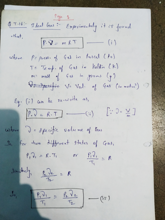 Page 1 & T-16 - Ideal Gras :- Experimentaly it is found that, [p. V = MRT 1 (i) where pa presse of Gad in Pascal (Pa) To Temp
