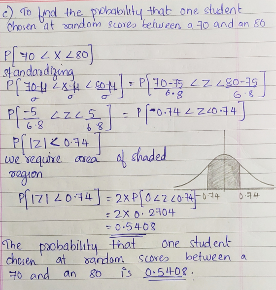 c) To ind the pohaloilty that one student chosen at andom scoreo between a 10 and an 86 andandging 104ZX- s0uP10-5 Z80-15 68