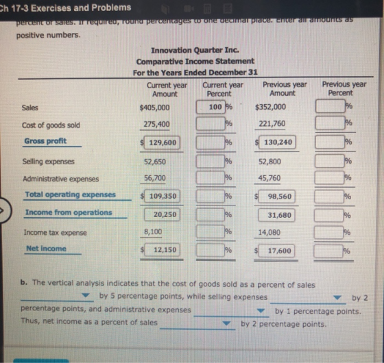 Ch 17-3 Exercises and Problems percent or sales. Irequire una percentages to one uecimal placer encerrar amounts as positive