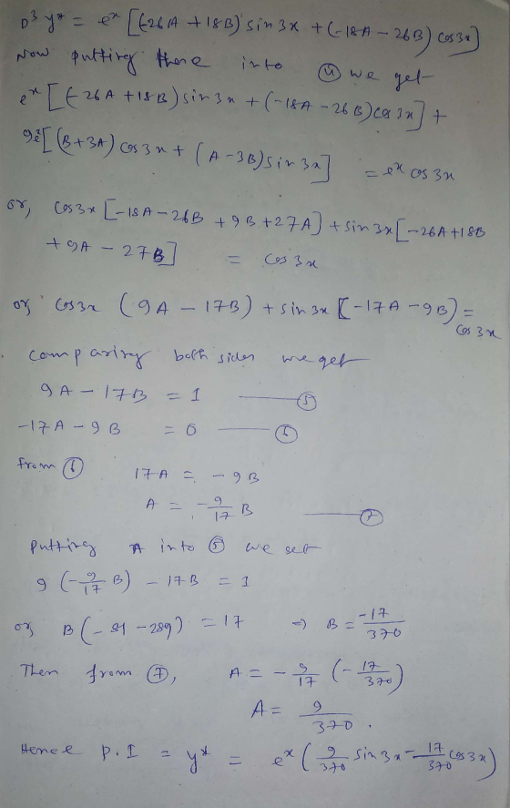 p3 you ee [6264 +18B) sin 3x +(184 - 268) Cos 34 Now putting there e* [E26A +13) sin3m +(-1A - 266)ca 3u] + into ☺ we get 98
