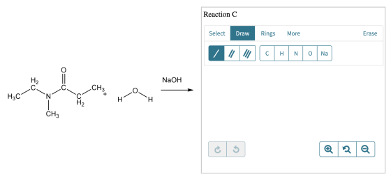 Reaction C Select Rings Draw More Erase С Н N Na NaOH Н2 с, CНз Нас CHз