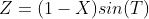 Z=(1-X)sin(T)