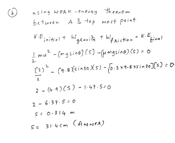 b using work-enengy theonom between A & top most point K. Einitial + kl geavita + alfriction = k. Eiginal mu? - (mg sino] [s]