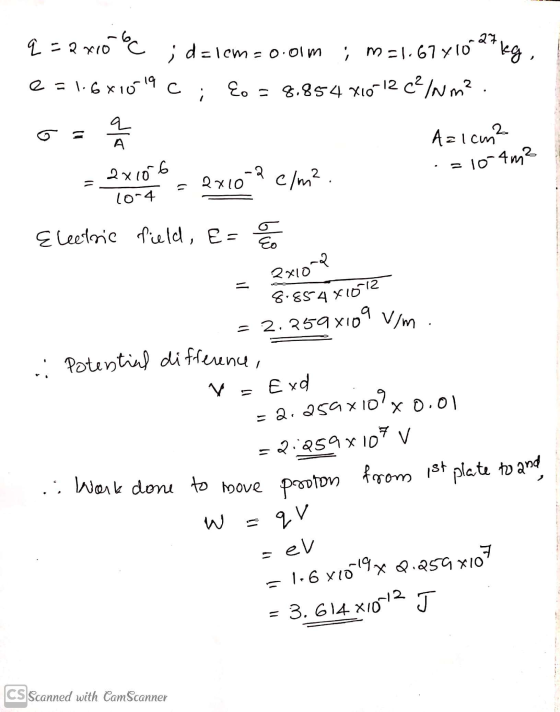 27 -0. olm kg, q = 2x10 Rrio loc ; d=10m ;M=1.67710 e = 1.6x10-19 C; E. = 8.854 x10-12 c/Nm? . o Az1cm² А 2x106 = 10-4m2 -2 2