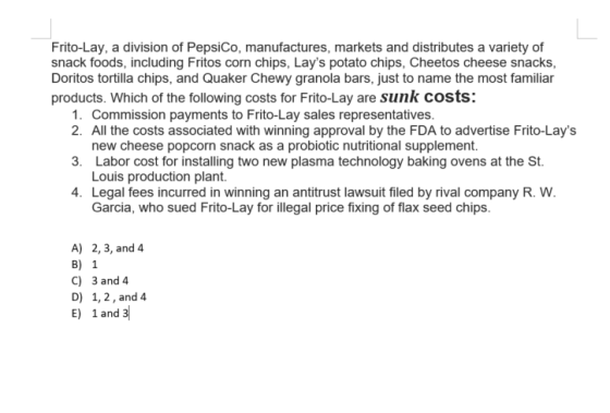 Frito-Lay, a division of PepsiCo, manufactures, markets and distributes a variety of snack foods, including Fritos corn chips