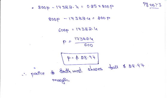 • 8000 -17382.2 = 0.25 x 800 p Pg No83 800p -17382.4 = 200 p Goop = 17382.4 19389.le pe 19382. ps $ 98.97 fall shapes $28.97