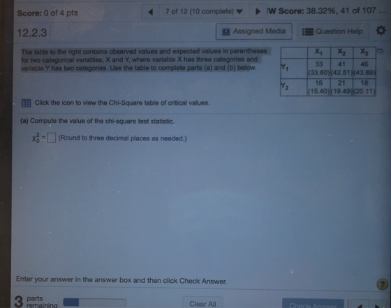 Score: 0 of 4 pts 7 of 12 (10 complete) W Score: 38.32%, 41 of 107 ... 12.2.3 Assigned Media Question Help The table to the r