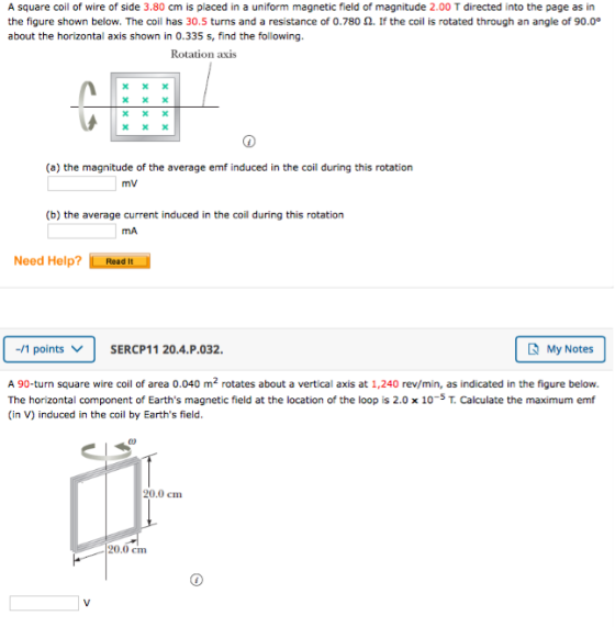 A square coil of wire of side 3.80 cm is placed in a uniform magnetic field of magnitude 2.00 T directed into the page as in