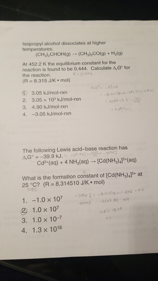 Isopropyl alcohol dissociates at higher temperatures. (CH3)2 CHOH(g)(CH3)2CO(g) + H2(g) At 452.2 K the equilibrium constant f