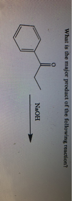What is the major product of the following reaction? NaOH