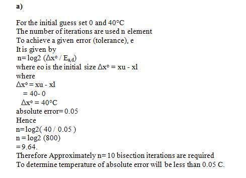 a) For the initial guess set 0 and 40°C The number of iterations are usedn element To achieve a given error (tolerance), e It