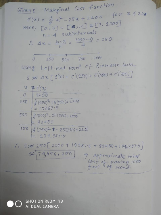 Given: Maseginal cost function c(x) = x2-252 + 2200 for a £200 Here, [a, b] = [0,10] [0, 1000] n = 4 subintervals b-a 1000 -