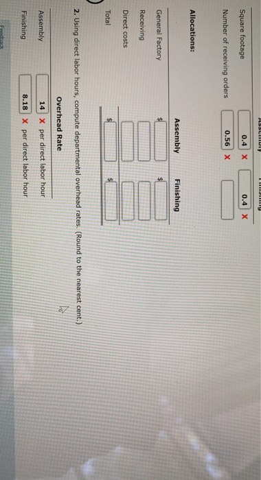 Square footage 0.4 x 0.4 X Number of receiving orders 0.56 x Allocations: Assembly Finishing General Factory Receiving Direct