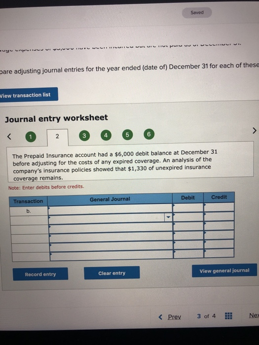 Saved pare adjusting journal entries for the year ended (date of) December 31 for each of thes View transaction list Journal