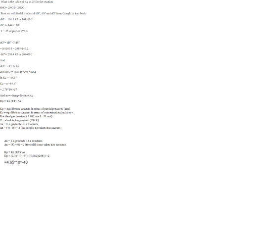 What is the value of Kp at 25 for the recatio 6NO-2NO2 2N20 First we will find the valuc of dH, ds and dG from Google or tex