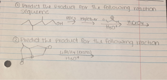 O Predict the product for the following reaction sequence PBr3 Mglether da PBrz Hero4 H₃O+ TOH © Predict the product for the