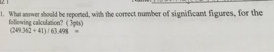 What answer should be reported, with the correct n