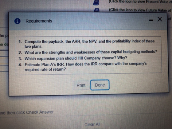 (Click the icon to view Present Value of (Click the icon to view Future Value of * Requirements X of he pl ne de 1. Compute t