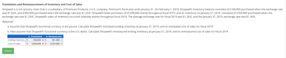 Translation and Remeasurement of Inventory and Cost of Sales Shopwell is a U.K. grocery chain that is a subsidiary of Premium