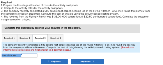Required: 1. Prepare the first-stage allocation of costs to the activity cost pools. 2. Compute the activity rates for the ac