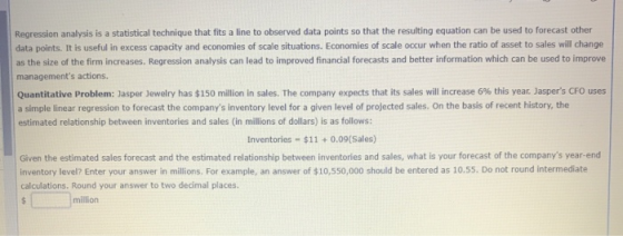 Regression analysis is a statistical technique that fits a line to observed data points so that the resulting equation can be