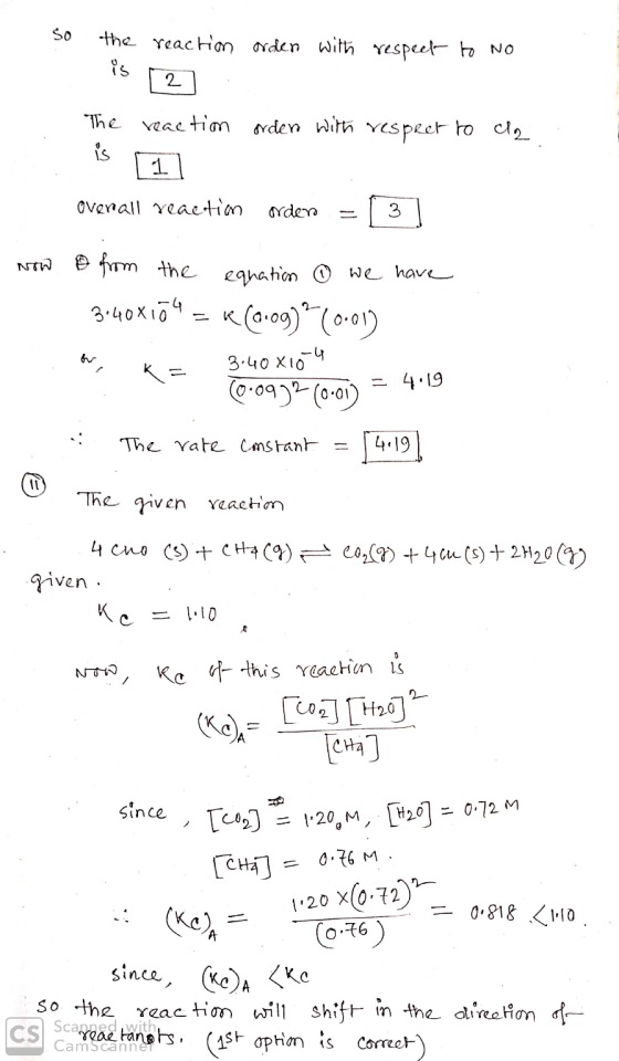 So the reaction orden with respect to no is 12 The reaction order with respect to cla is [1] overall reactim order = [3] Now