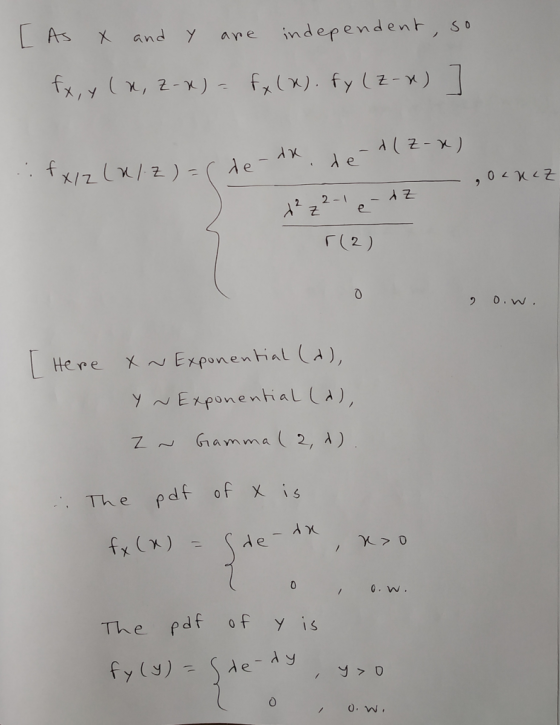 ts and y ane independent s r(2) o.N. xExponenhial (A) у ~ ExponentiaL (a) ~ Gamma ( 2, λ) Here Th e pdf ofx is Xo The pdf of y is