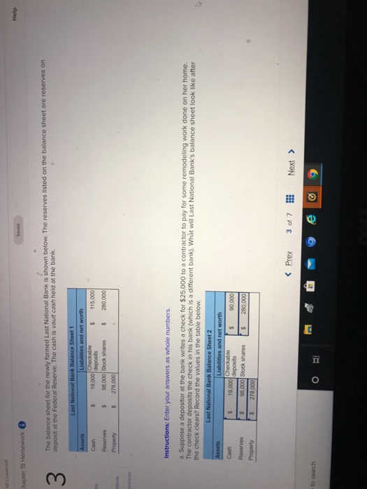 Help Chapter 15 Homework The balance sheet for the newly formed Last National Bank is shown below. The reserves listed on the