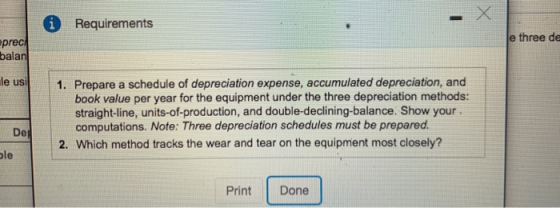 Requirements e three de preci palan 1. Prepare a schedule of depreciation expense, accumulated depreciation, and book value p