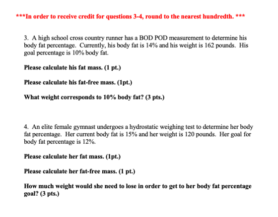 ***In order to receive credit for questions 3-4, round to the nearest hundredth 3. A high school cross country runner has a B
