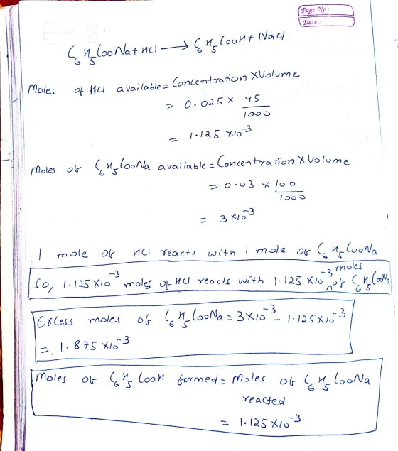 Page No: Date : Chlooht Nach Chloo Nat nel Moles of Hu available Concentration Volume = 0.0258 45 Tooo = 1.125 X103 Moles of