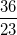 \small \frac{36}{23}
