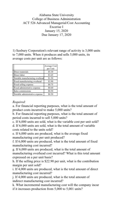 Alabama State University College of Business Administration ACT 526 Advanced Managerial/Cost Accounting Excerise I January 15
