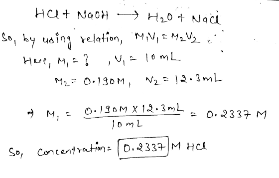 HCt NGOH H20t Nac Yelation, MN M22 mL 22 Hu, M,? N21.3 mL M2 0.190 M O.130M X 12.3mL O. 2337 M So, Concent ration0.337M Hc