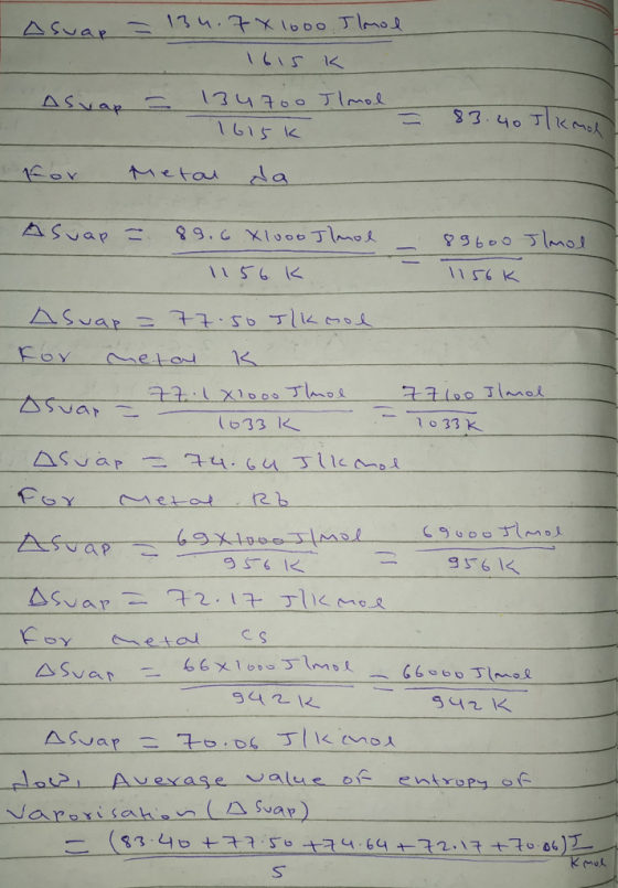 I Asuar = 134.7X1600. Ilonal 1615 K Asvap = 134700 Tlmol 1615k for Metal da 83.40 Ilkmo Aswap - 89.6 X1ooo Ilmal - 89600 Tlmo