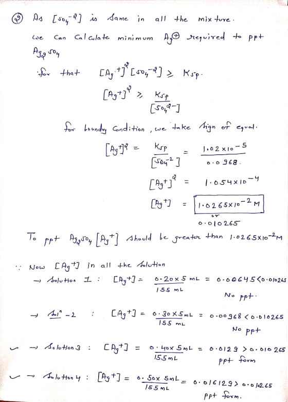 ☺ As [soga] is same in all the mixture. We Can Calculate minimum Ago required to ppt Ago son for that [4, *J* 50,50] > Kopi f