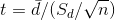 t=d/(Sa/n)