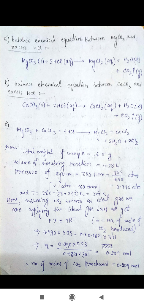 a) balance chemical equation bietween myco, and excess HCL- Mg cong (5) + 2 HCl (aq) mg Cl; (aq) + M20(4) U + 20,19) b) balan
