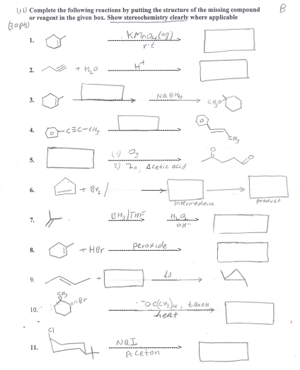 B (Complete the following reactions by putting the structure of the missing compound or reagent in the given box. Show stereo