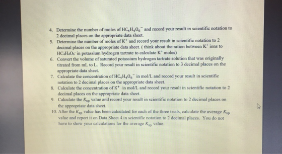 4. Determine the number of moles of HC, H,0.- and record your result in scientific notation to 2 decimal places on the approp