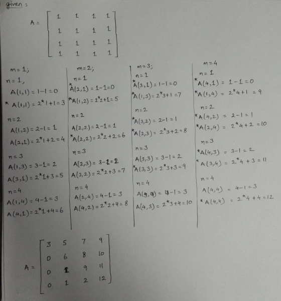 given 1 m: 2 m- 3 A(ら1): 1-1-oAL2,1)-1-1-0 |A(3,1):1-1-o |*A(4,1): 1-1:0 形2 2) 2-l A(2,2)-2-1-1 A(3,2) - 2-1 - n=3 A(1,3):3-1