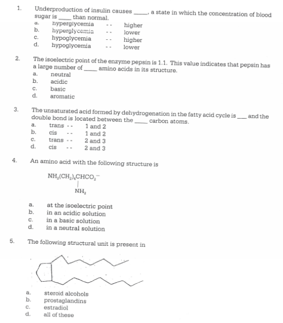 1. 2. 3. Underproduction of insulin causes a state in which the concentration of blood sugar is than normal. nyperglycemia hi