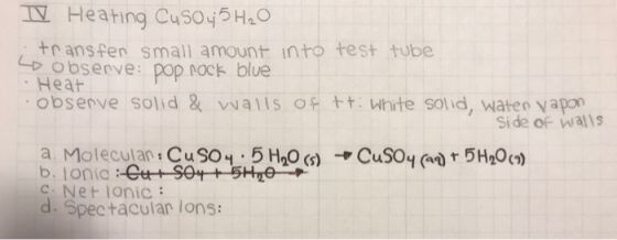 AV Heating CusO5H20 transfen small amount into test tube 0065erve: pop rock blue Heat obsenve solid & vvalls of tt: White sol
