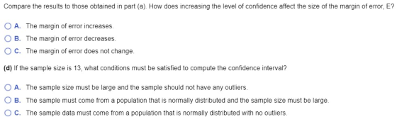 Compare the results to those obtained in part (a). How does increasing the level of confidence affect the size of the margin