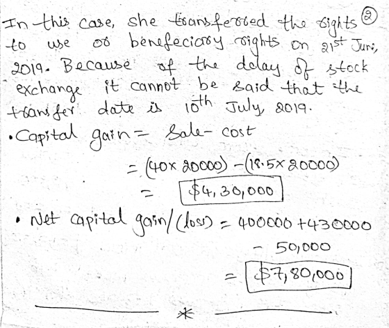 (2) to use e transfer date is In this case, she transferred the lights of benefeciary rights on 21st Juri, 2019. Because of t