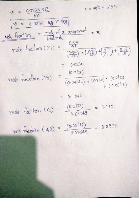 mde fraction (HO) = (0.06/18) D 0.295X 313 T = 40°C = 313 K 100 0.9236 Rem3/kg Mole fraction mole of a component total mole m