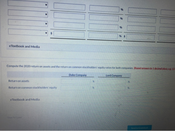 e Textbook and Media Compute the 2020 return on assets and the return on common stockholders equity ratios for both companies