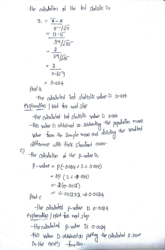 Ahe cakalalion of the tol slaliskc s -S 3135 3 0-657 3.034 the alala ted lest shatstic value is 3.034 explanation 1 Hint nekl
