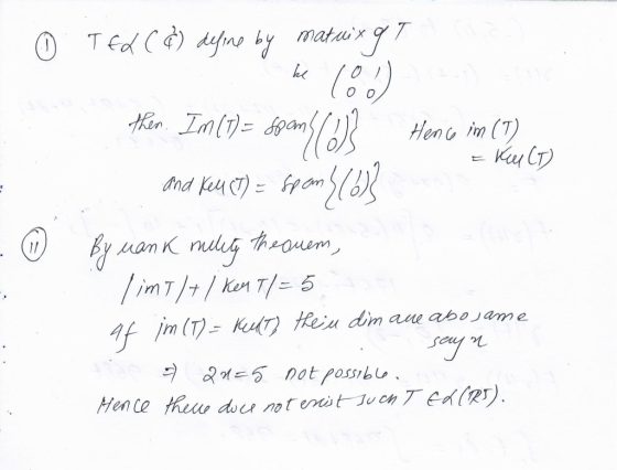 matuix xg7 ③ TEL(&) define by (8) then. Im (7) = span Hence im (T) Key (T) and Key (7) = span spank (6) By Mank mility the a