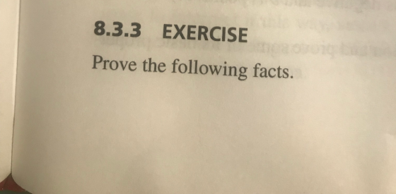 8.3.3 EXERCISE Prove the following facts.